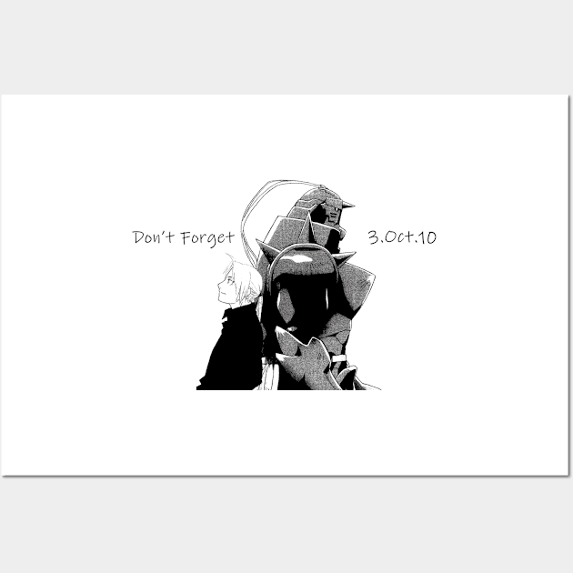 Full Metal Alchemist Don't forget 3 Oct 10 Wall Art by RareLoot19